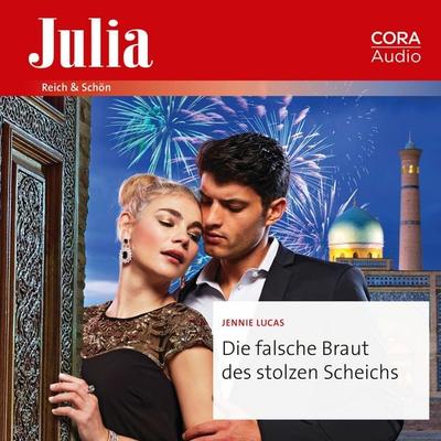 Die falsche Braut des stolzen Scheichs - Jennie Lucas, Audio, 9783963694745