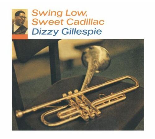 Dizzy Gillespie - Swing Low, Sweet Cadillac (Impulse Master Sessions) - Preis vom 08.10.2026 07:26:42 h