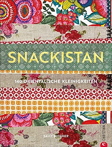Sally Butcher - Kochbuch: Snackistan. 140 orientalische Kleinigkeiten. Orientalisch kochen von Street-Food über Mezze bis zu passenden Getränken. Neue Ideen für orientalisches Fingerfood. - Preis vom 01.10.2026 17:08:56 h