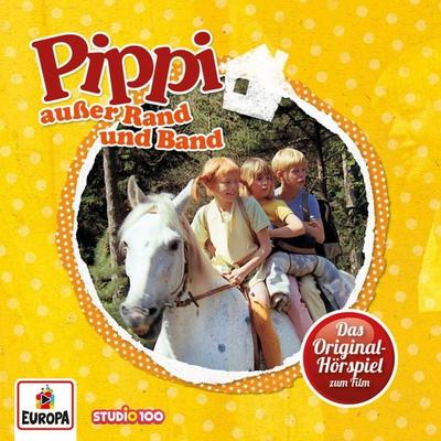 Pippi außer Rand und Band (Hörspiel zum Film) - Astrid Lindgren, Audio, 4064066631161
