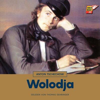 Wolodja - Anton Pawlowitsch Tschechow, Audio, 9783991481553