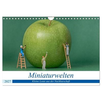 Miniaturwelten - Kleine Leute aus der Nachbarschaft (Wandkalender 2027 DIN A4 quer), CALVENDO Monatskalender