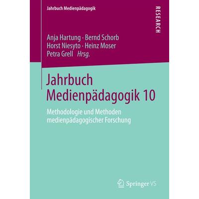 Jahrbuch Medienpädagogik 10, Taschenbuch von , Springer Fachmedien Wiesbaden GmbH, 978-3-658-04717-7