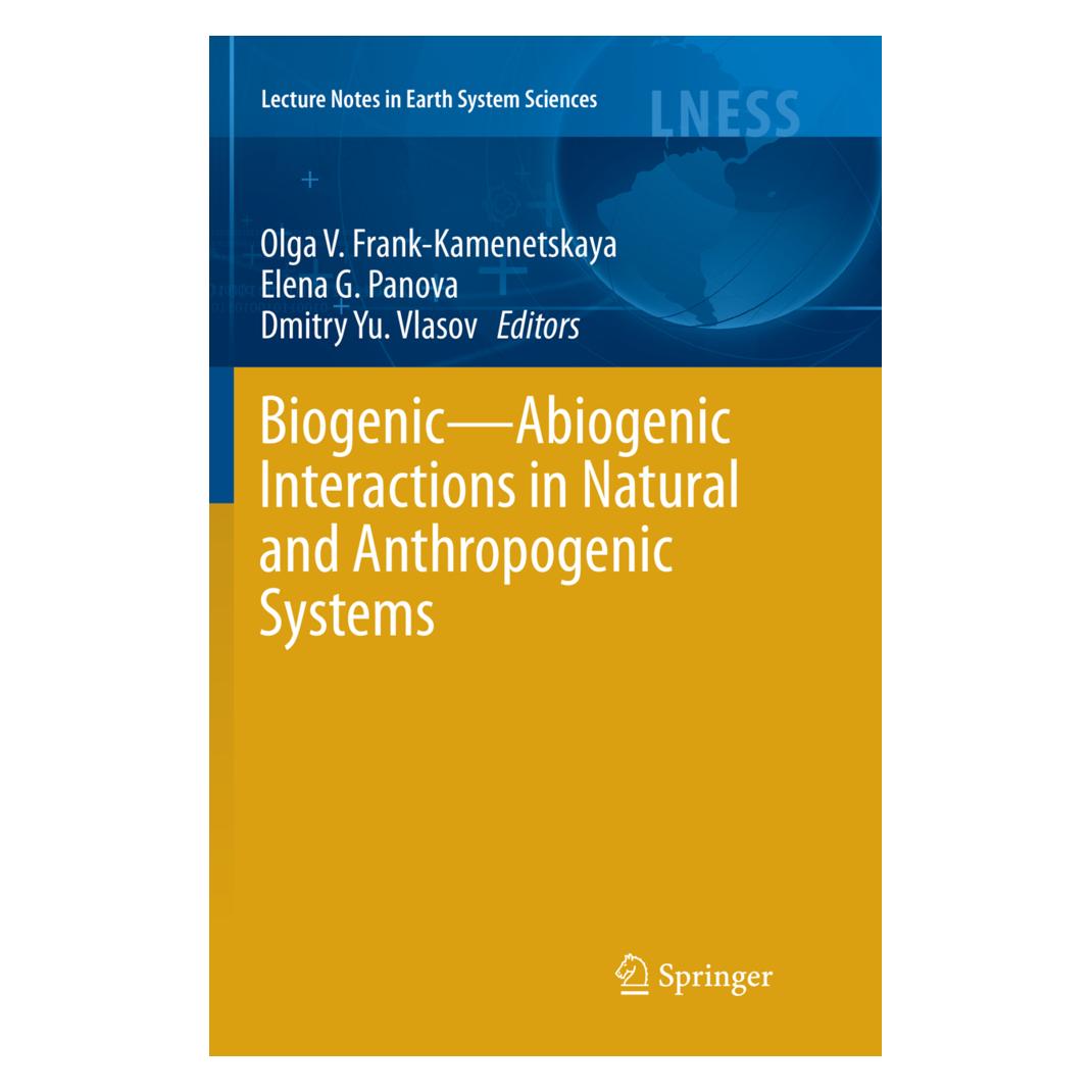 Springer Biogenic-Abiogenic Interactions in Natural and Anthropogenic Systems (Englisch, Softcover, Dmitry Yu. Vlasov, Elena G. Panova, Olga V. Frank-Kamenetskaya) (56041237)