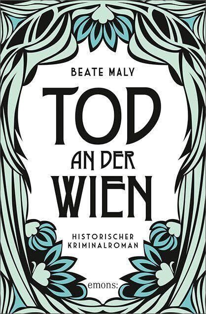 Beate Maly - Tod an der Wien - Preis vom 12.10.2026 11:37:12 h