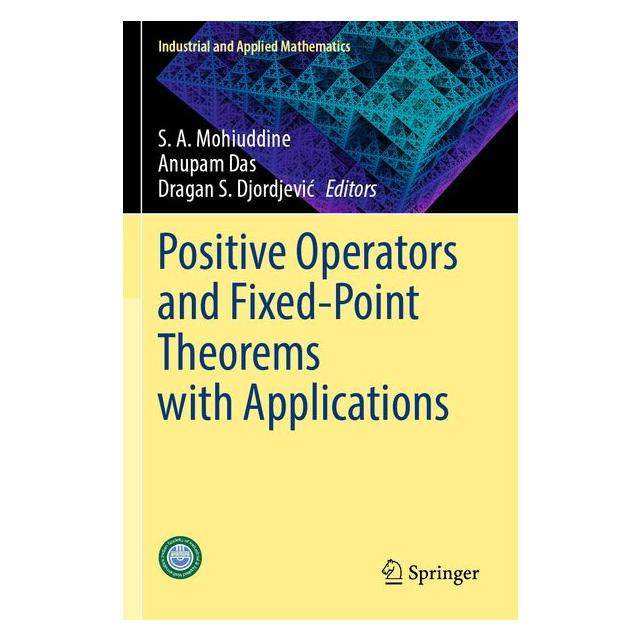 Umbreit Positive Operators and Fixed-Point Theorems with Applications (Englisch, Anupam Das, Dragan S Djordjevic) (72134412)