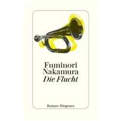 Die Flucht, Belletristik von Fuminori Nakamura, Luise Steggewentz
