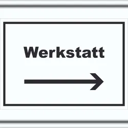 HB-Druck Werkstatt Schild mit Text Richtungspfeil rechts Handwerk Reparatur waagerecht A4 (210x297mm)