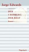 Jorge Edwards - Der Ursprung der Welt - Preis vom 11.10.2026 15:43:13 h