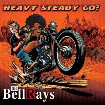 Heavy Steady Go - The Bellrays, CD