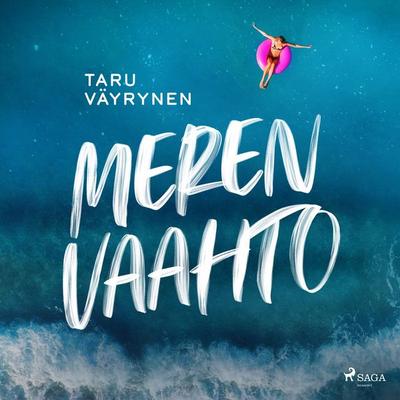 Meren vaahto - Taru Väyrynen, Audio, 9788728018972