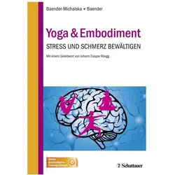 Yoga & Embodiment, Ratgeber von Rolf Baender, Elisabeth Baender-Michalska