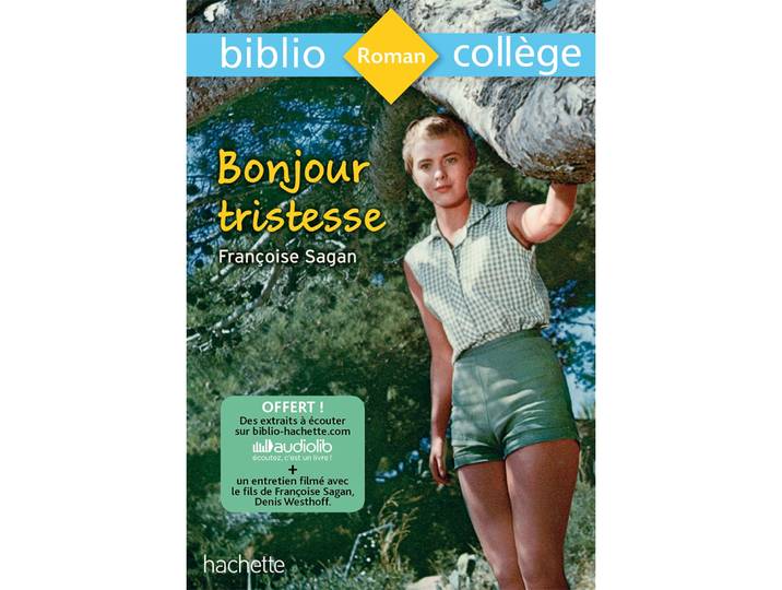 Bibliocollège - Bonjour Tristesse, Françoise Sagan (Poche)