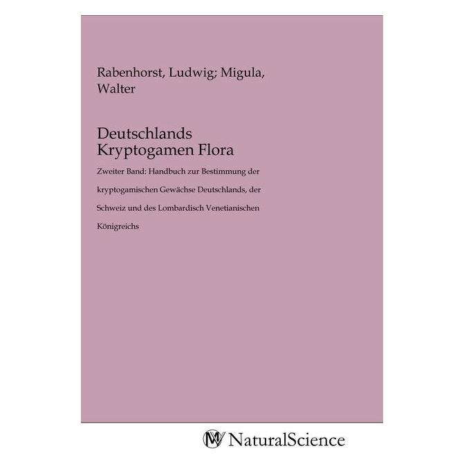 MV-NaturalScience Deutschlands Kryptogamen Flora (Deutsch, Softcover, Ludwig Rabenhorst) (56136845)