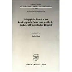 Pädagogische Berufe in der Bundesrepublik Deutschland und in der Deutschen Demokratischen Republik., Fachbücher
