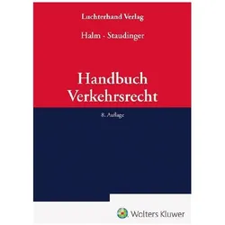 Handbuch Verkehrsrecht, Fachbücher von Ansgar Staudinger, Wolfgang E. Halm