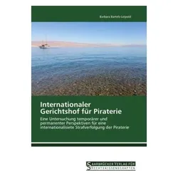 Internationaler Gerichtshof für Piraterie, Fachbücher von Barbara Bartels-Leipold
