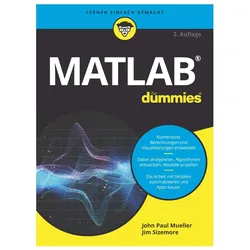 Matlab für Dummies 2A, Fachbücher von John Paul Mueller, Jim Sizemore
