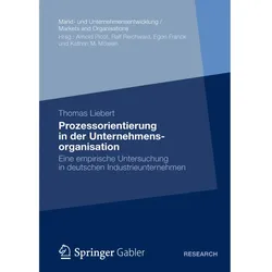 Prozessorientierung in der Unternehmensorganisation, Fachbücher von Thomas Liebert