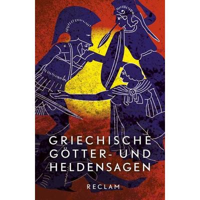 Griechische Götter- und Heldensagen, Taschenbuch von Reiner Tetzner,Uwe Wittmeyer, Reclam, Philipp, 978-3-15-019644-1