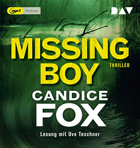 Candice Fox - Missing Boy: Lesung mit Uve Teschner (1 mp3-CD) - Preis vom 09.10.2026 07:28:09 h