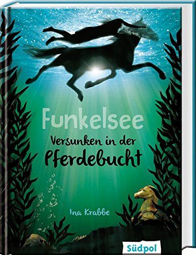 Ina Krabbe - Funkelsee - Versunken in der Pferdebucht - Preis vom 09.10.2026 07:28:09 h