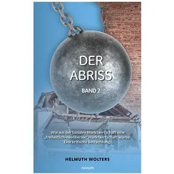 Der Abriss, Belletristik von Helmuth Wolters