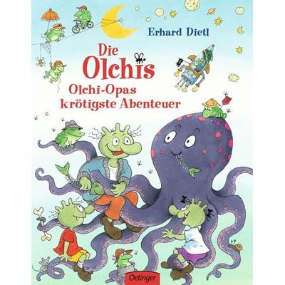 Die Olchis. Olchi-Opas krötigste Abenteuer, Gebundene Ausgabe von Erhard Dietl, Verlag Friedrich Oetinger GmbH, 978-3-7891-6427-9