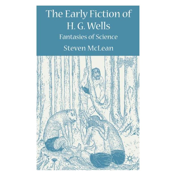 Palgrave Macmillan Uk McLean:The Early Fiction of H.G. Wells (Englisch, Hardcover, S. McLean) (63047392)