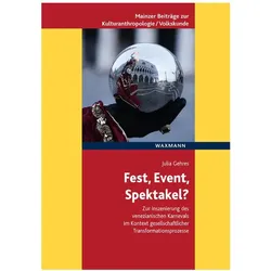 Fest, Event, Spektakel?, Fachbücher von Julia Gehres