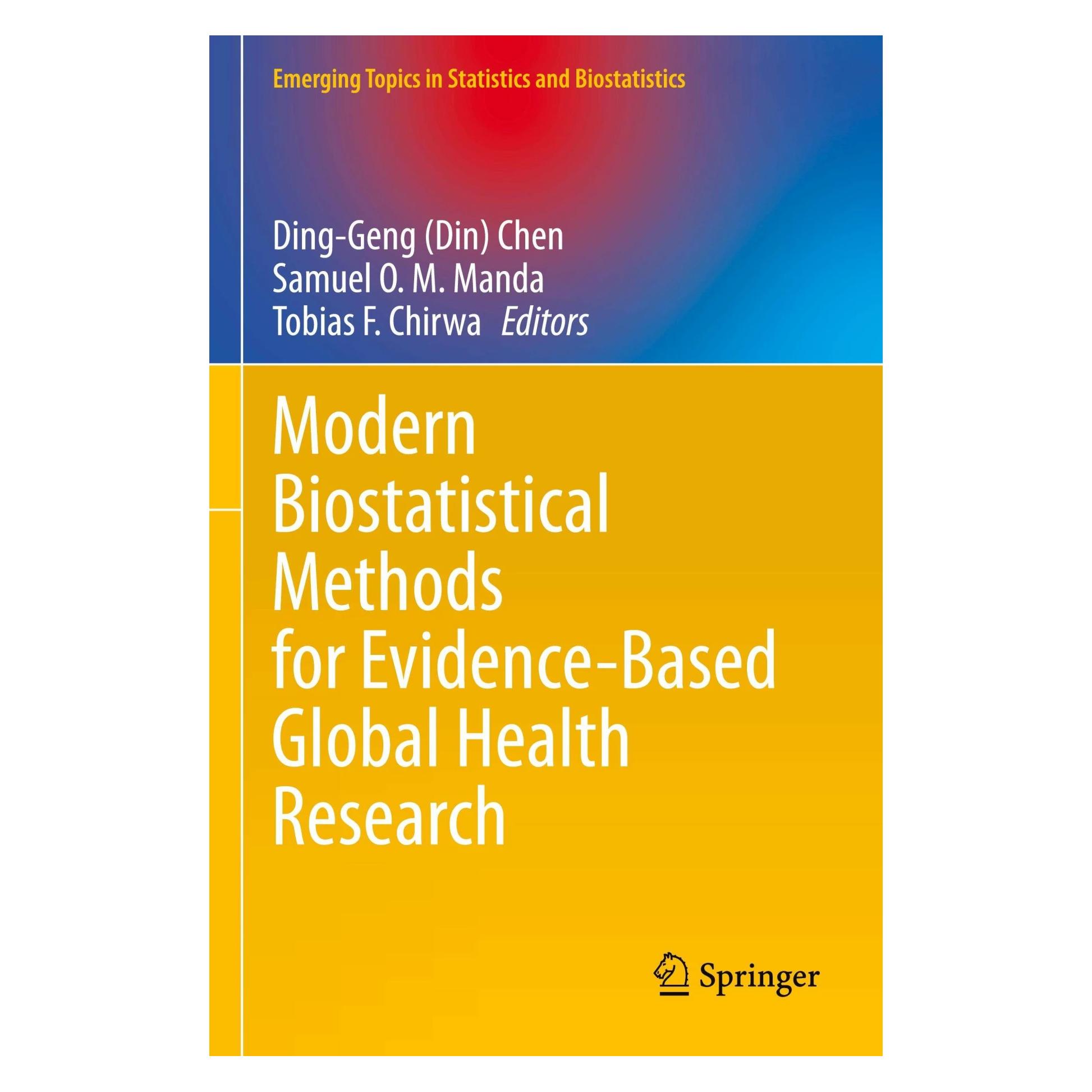 Springer Modern Biostatistical Methods for Evidence-Based Global Health Research (Englisch, Softcover, Ding-Geng Chen, Samuel O. M. Manda, Tobias F. Chirwa) (41811108)