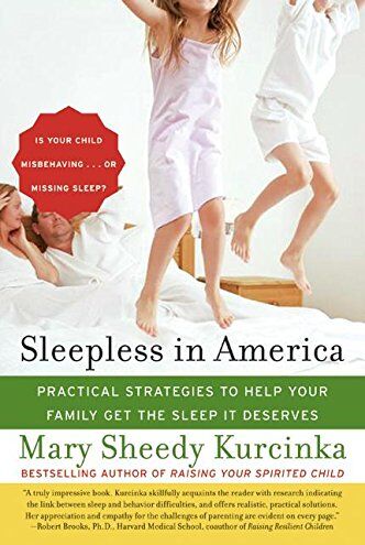 Kurcinka, Mary Sheedy - Sleepless in America: Is Your Child Misbehaving...or Missing Sleep? - Preis vom 13.10.2026 19:28:25 h