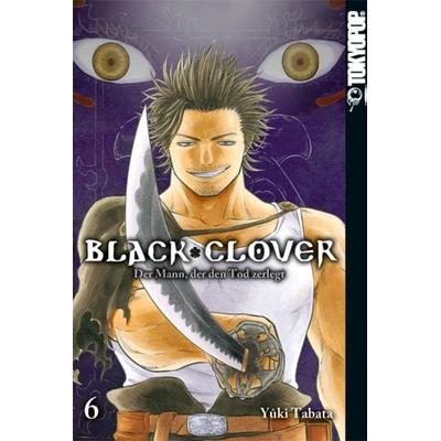 Black Clover 06, Taschenbuch von Yuki Tabata, Tokyopop GmbH, 978-3-8420-3345-0