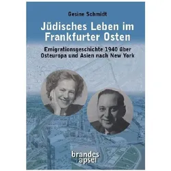 Jüdisches Leben im Frankfurter Osten, Biografien von Gesine Schmidt