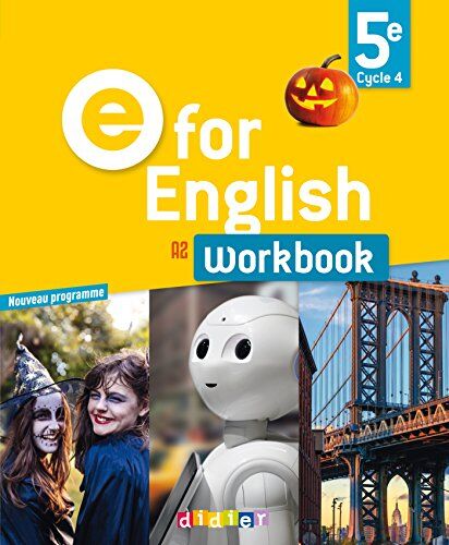 E for English 5e, cycle 4, A2 : workbook : nouveau programme - Preis vom 09.10.2026 07:28:09 h