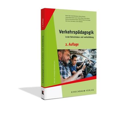 Verkehrspädagogik in der Fahrschulaus- und - weiterbildung, Taschenbuch von Rainer Abel,Astrid Bartmann,Bianca Bredow,Claudia Maria