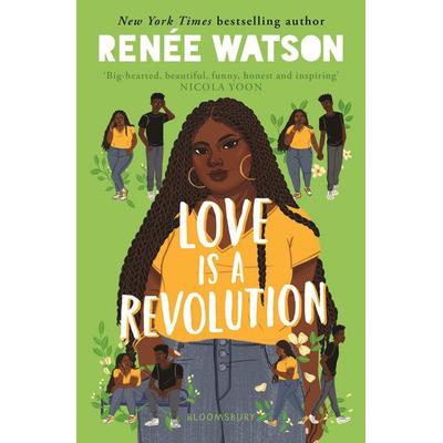 Love Is a Revolution, Taschenbuch von Renée Watson, Bloomsbury Academic