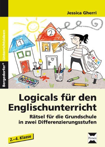 Jessica Gherri - Logicals für den Englischunterricht. 2. bis 4. Klasse: Rätsel für die Grundschule in zwei Differenzierungsstufen (2. bis 4. Klasse) - Preis vom 17.10.2026 19:25:27 h