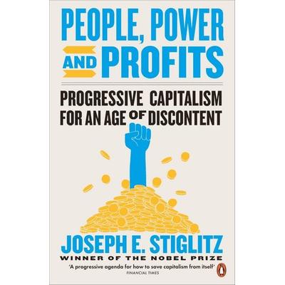 People, Power, and Profits, Taschenbuch von Joseph E. Stiglitz, Penguin Books Ltd