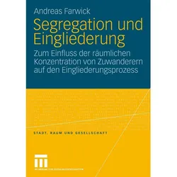 Segregation und Eingliederung, Fachbücher von Andreas Farwick