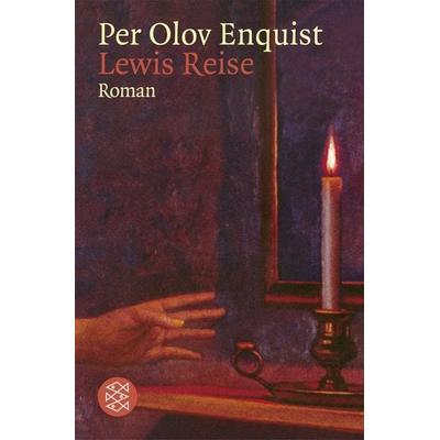 Lewis Reise, Taschenbuch von Per Olov Enquist, Fischer Taschenbuch Verlag