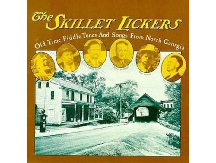 Skillet Lickers - Old Time Fiddle Tunes & S