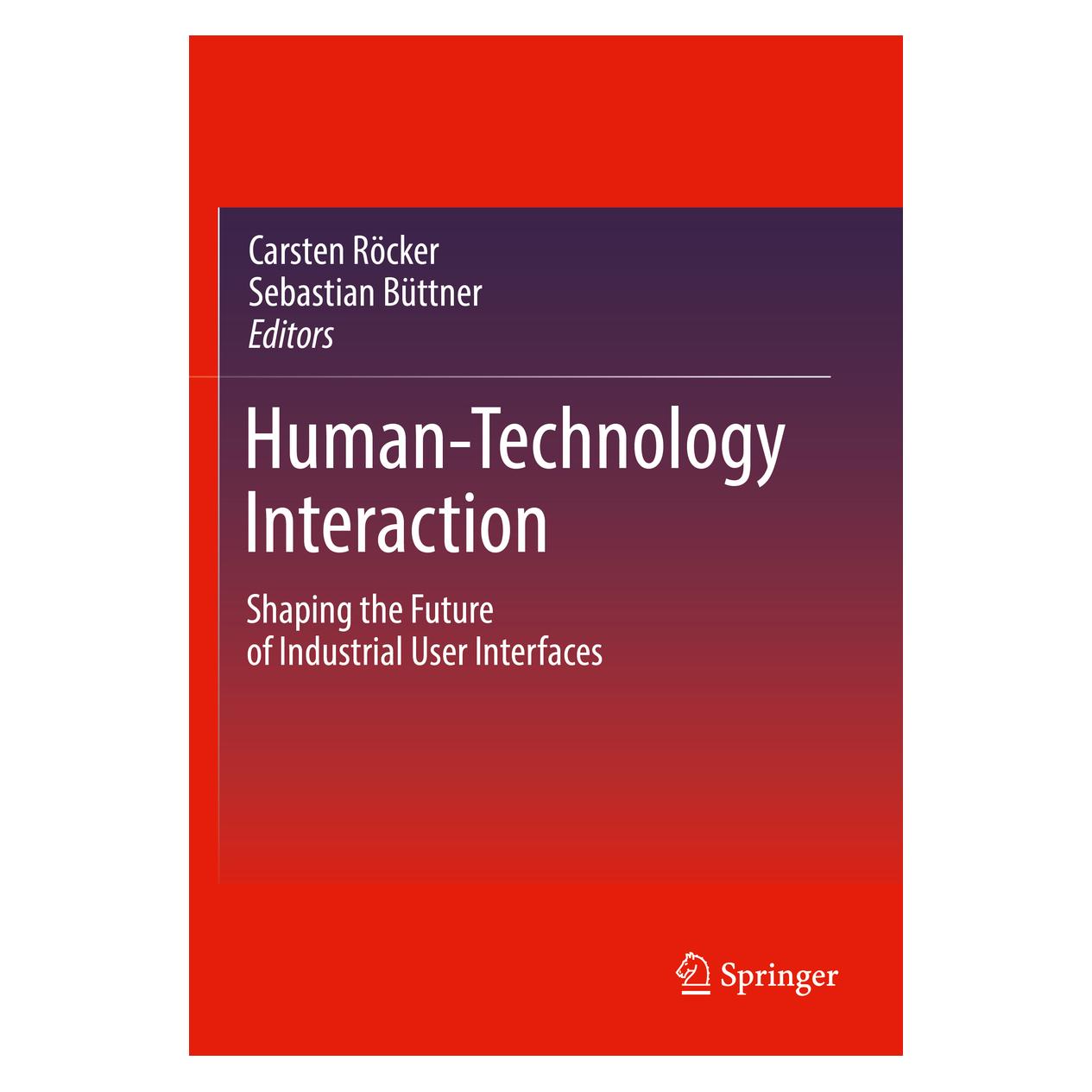 Springer Human-Technology Interaction (Englisch, Softcover, Carsten Röcker, Sebastian Büttner) (56989829)