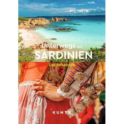 KUNTH Unterwegs auf Sardinien, Taschenbuch von Melanie Goldmann,Rosa Kratz,Simone Steger, Kunth Verlag, 978-3-96965-261-9