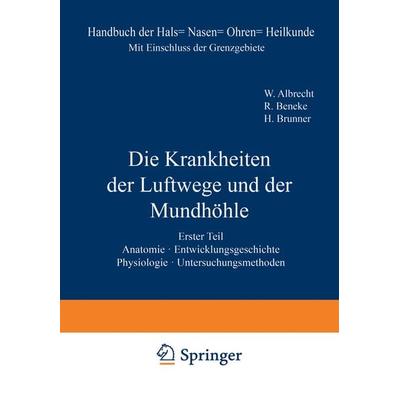 Anatomie. Entwicklungsgeschichte. Physiologie. Untersuchungsmethoden, Taschenbuch von H. Brunner,W. Albrecht,A. Thost,C. ?arniko,K. Peter, Springer