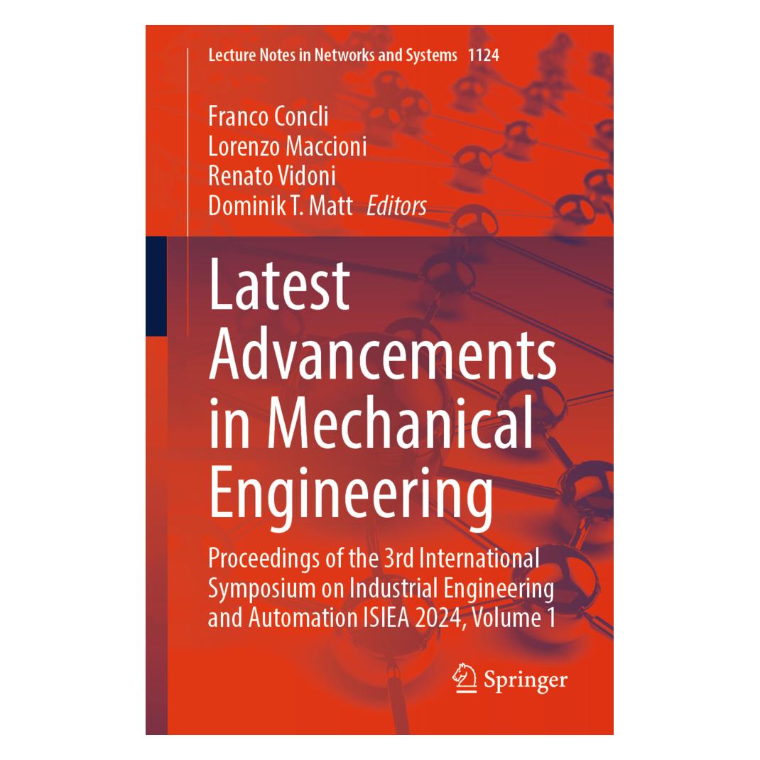 Springer Latest Advancements in Mechanical Engineering (Englisch, Softcover, Dominik T. Matt, Franco Concli, Lorenzo Maccioni, Renato Vidoni) (57091462)