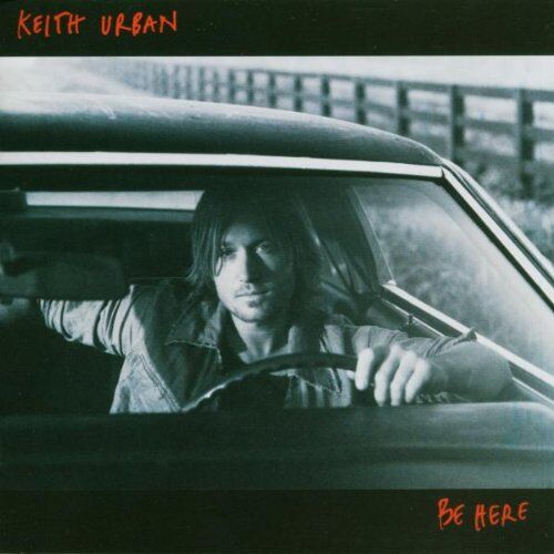Keith Urban - Be Here - Preis vom 11.10.2026 15:43:13 h