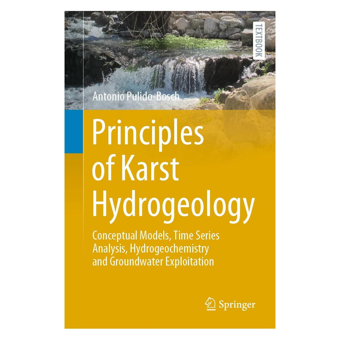Springer Pulido-Bosch:Principles of Karst Hydrog (Englisch, Hardcover, Antonio Pulido-Bosch) (9783030553692)