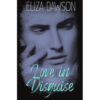 Raving Hearts Rockstar Romance / Love in Disguise, Taschenbuch von Eliza Dawson, Epubli