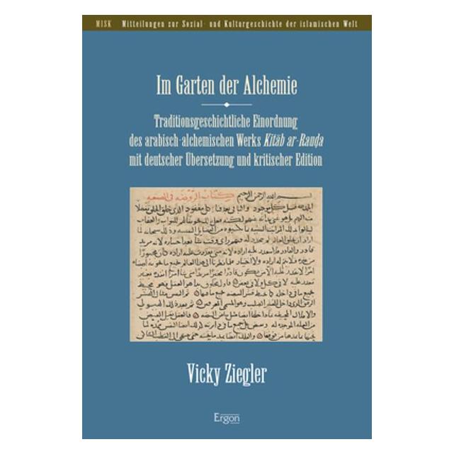Ergon Im Garten der Alchemie (Deutsch, Softcover, Vicky Ziegler) (56913306)